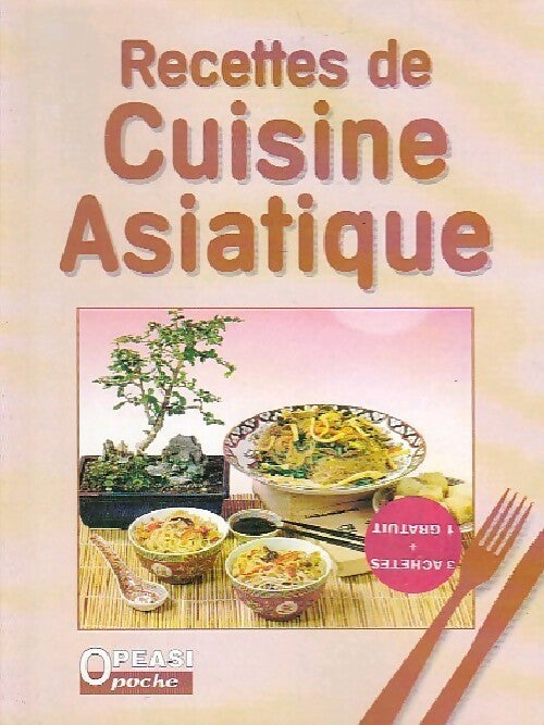 Recettes de cuisine asiatique - Myriam Sakamoto-Recouvreur - Livre