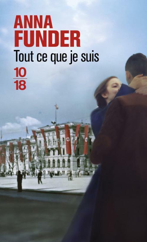 Tout ce que je suis - Anna Funder - Livre