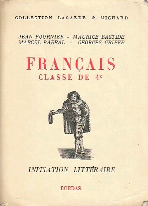 Français, classe de 4e - Marcel Barral - Livre