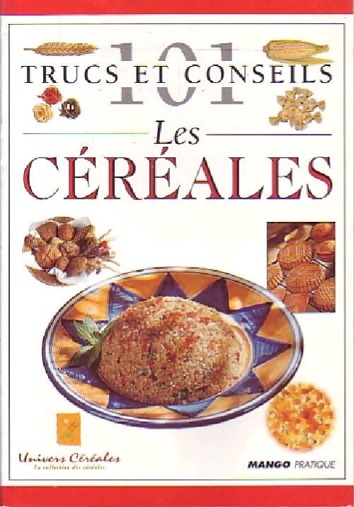 Les céréales - Maya Nuq-Barakat - Livre