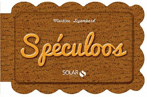 Spéculoos - Martine Lizambard - Livre