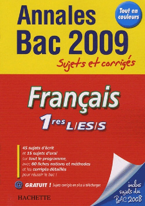 Français 1ères L, ES, S sujets et corrigés 2009 - Isabelle De Lisle - Livre