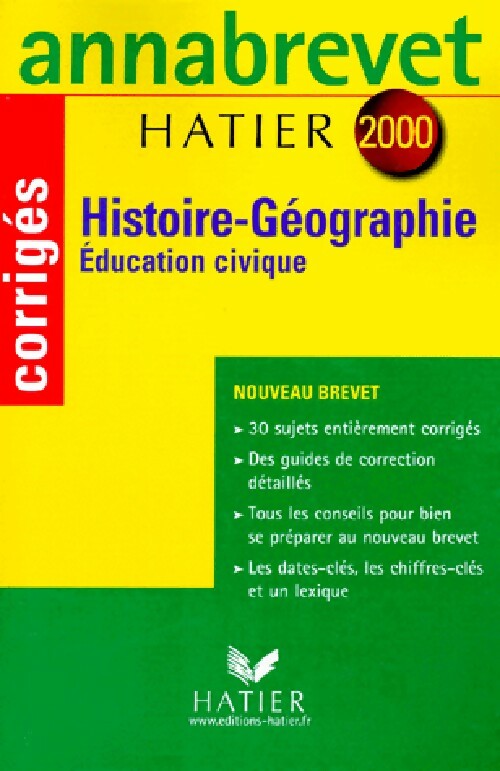 Histoire-géographie, Education civique Brevet Corrigés 2000 - Françoise Aoustin - Livre