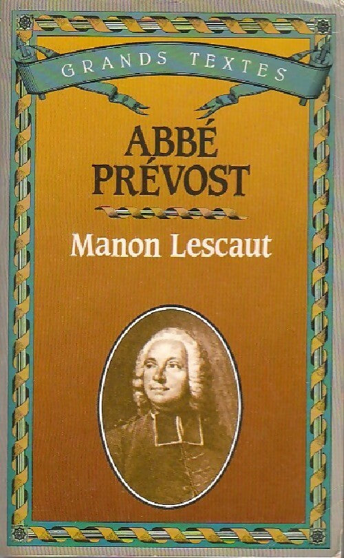 Manon Lescaut - Abbé Prévost - Livre