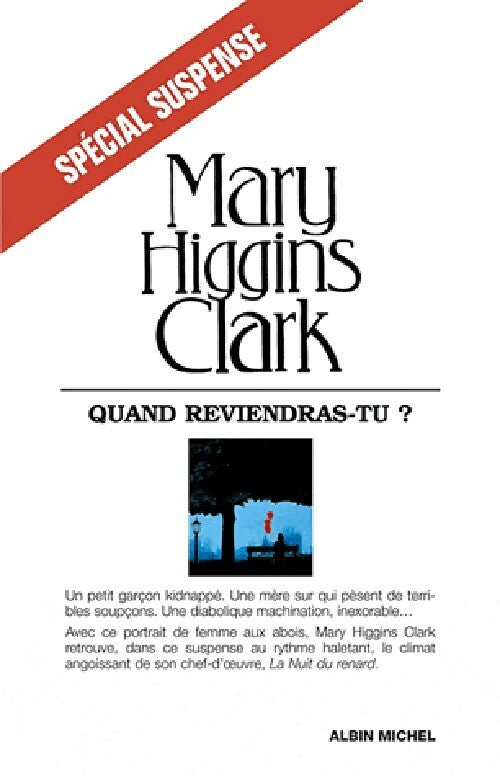 Quand reviendras-tu ? - Mary Higgins Clark, Higgins Clark Mary - Livre