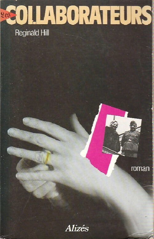 Les Collaborateurs - Reginald Hill - Livre