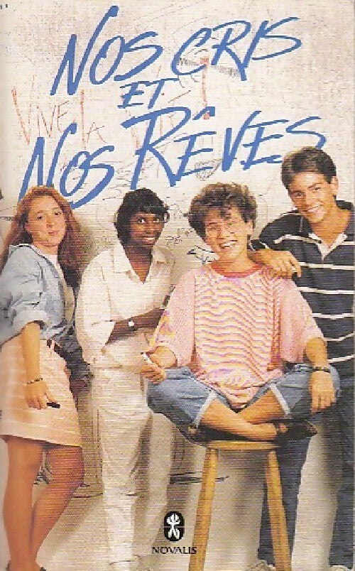 Nos cris et nos rêves - Collectif - Livre
