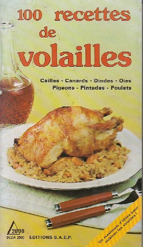 100 Recettes de volailles - Odette Perrin - Livre