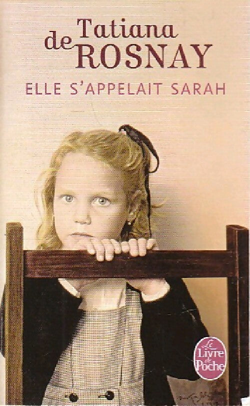 Elle s'appelait Sarah - Tatiana De Rosnay - Livre