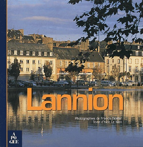 Lannion - Yvon Le Men, Francis Goeller - Livre