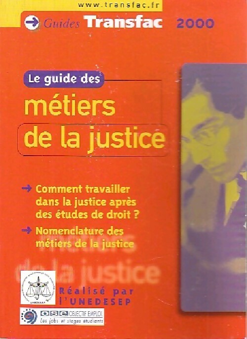 Le guide des métiers de la justice - Collectif - Livre