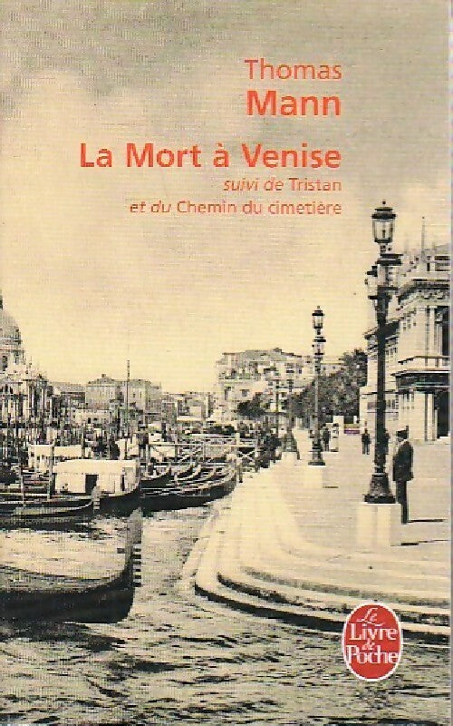 La mort à Venise / Tristan - Thomas Mann - Livre