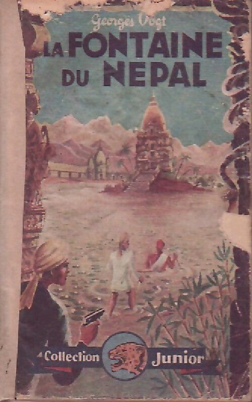 La fontaine du Népal - Georges Vogt - Livre