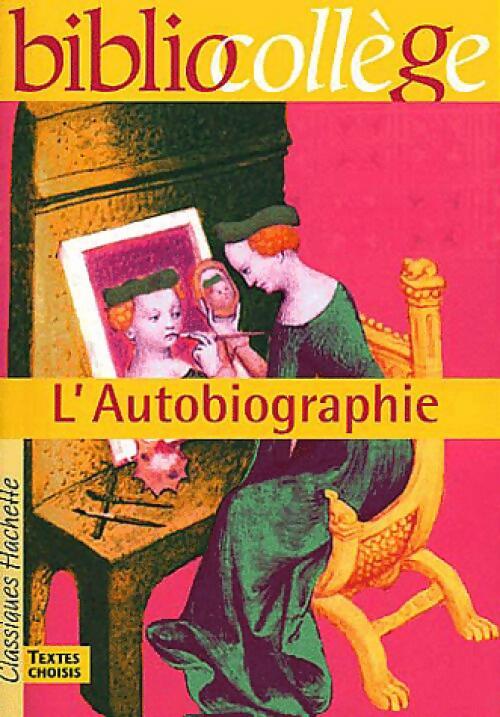 L'autobiographie - Collectif - Livre