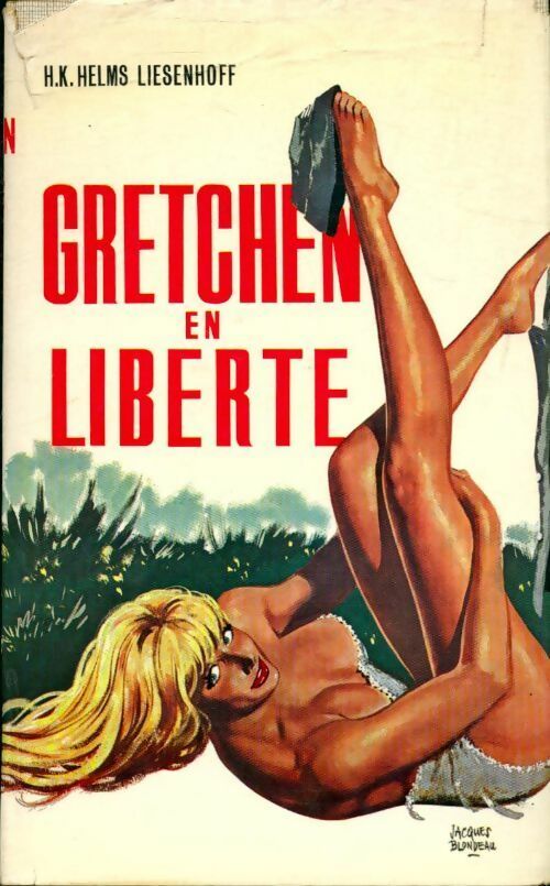 Gretchen en liberté - K.H. Helms-Liesenhoff - Livre