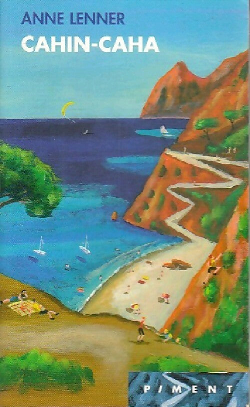 Cahin-caha - Anna Lenner - Livre