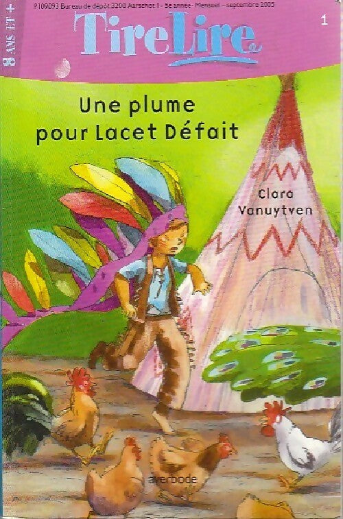 Une plume pour Lacet Défait - Clara Vanuytven - Livre