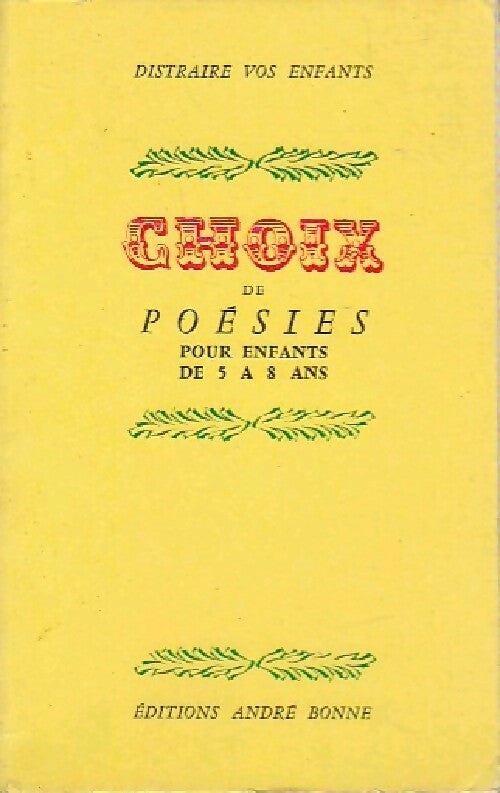 Choix de poésies pour enfants de 5 à 8 ans - Inconnu - Livre
