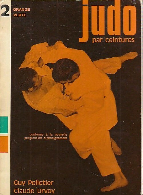 Orange et verte - Guy Pelletier, Claude Urvoy - Livre