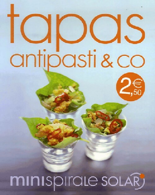 Tapas, antipasti et co - Collectif - Livre