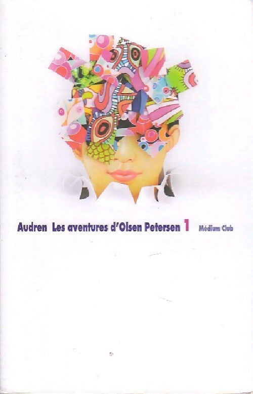 Les aventures d'Olsen Petersen Tome I : Neuf - Audren - Livre