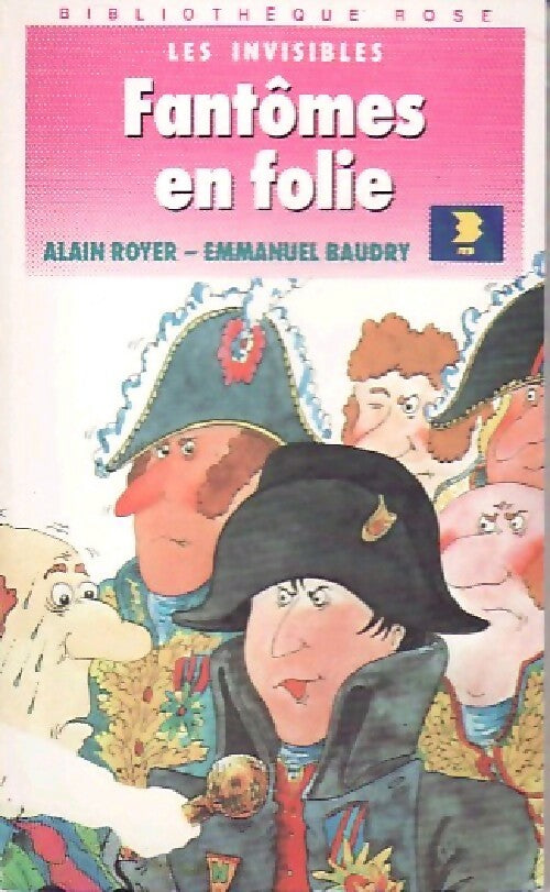 Les invisibles : Fantômes en folie - Emmanuel Baudry - Livre
