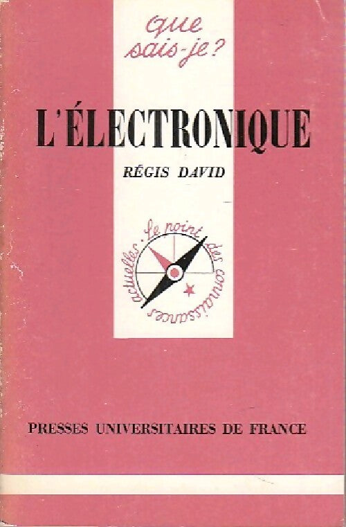 L'électronique - Régis David - Livre