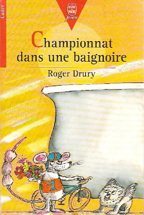 Championnat dans une baignoire - Roger W. Drury - Livre