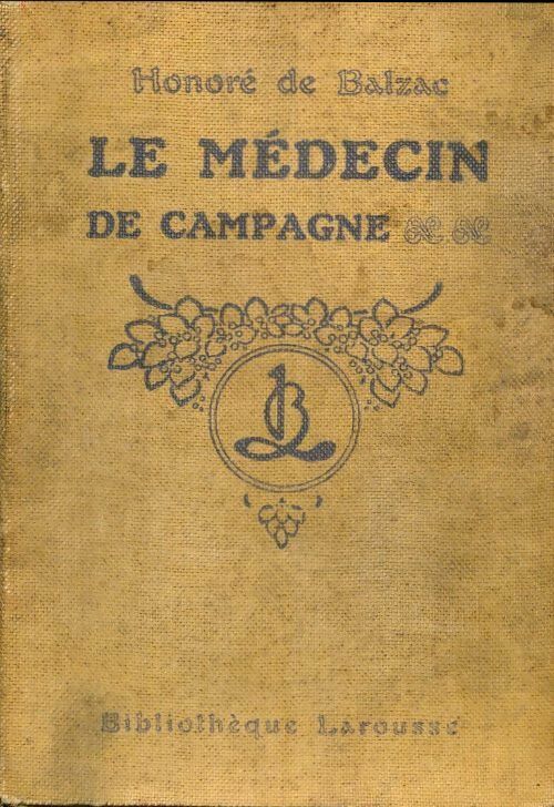 Le médecin de campagne - Honoré De Balzac - Livre