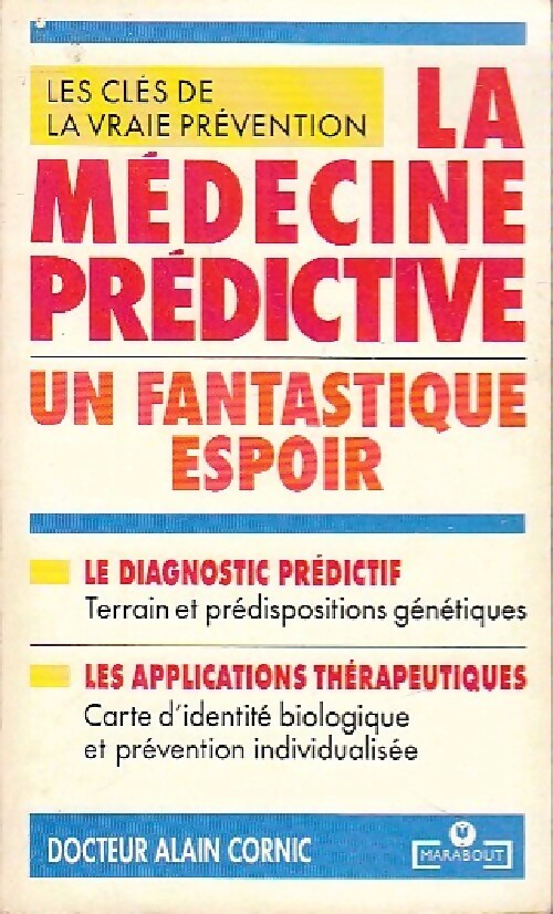 La médecine prédictive - Alain Cornic - Livre