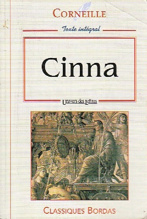 Cinna - Pierre Corneille - Livre