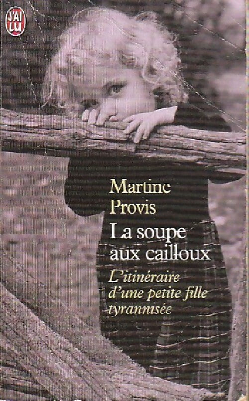 La soupe aux cailloux - Martine Provis - Livre