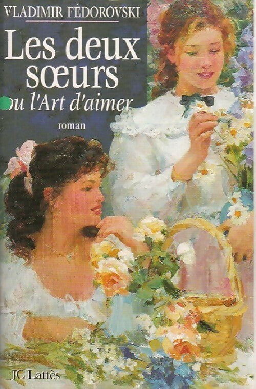 Les deux soeurs - Vladimir Fedorovski - Livre