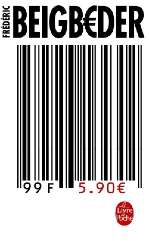 99 francs (6 EUR) - Frédéric Beigbeder - Livre