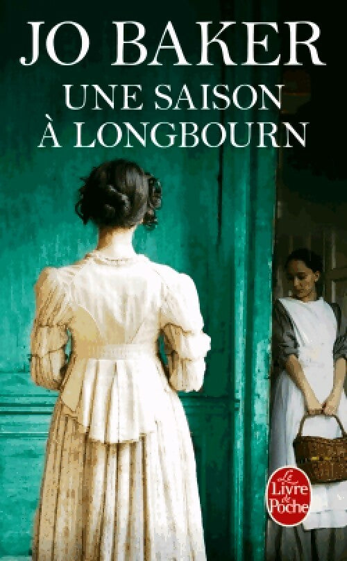 Une saison à Longburn - Jo Baker - Livre