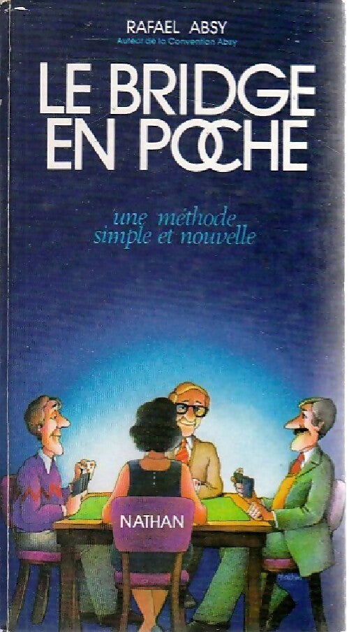 Le bridge en poche - Rafael Absy - Livre