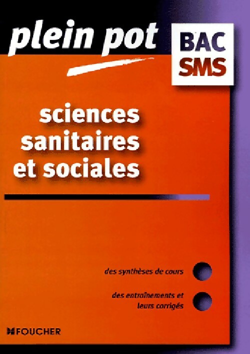 Sciences sanitaires et sociales SMS - Sylvie Pierre - Livre