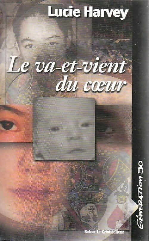 Le va-et-vient du coeur - Harvey - Livre