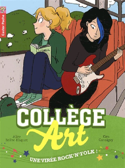 College Art Tome IV : Une virée rockn'folk ! - Alice Brière-Haquet - Livre