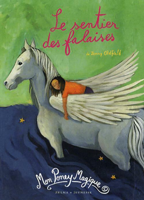 Le sentier des falaises - Jenny Oldfield - Livre