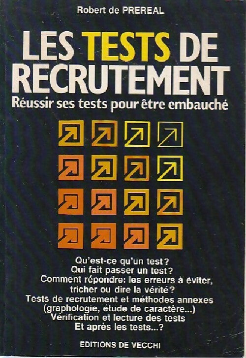 Les tests de recrutement - Robert De Préreal - Livre