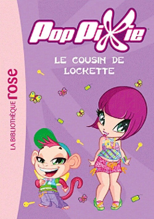 PopPixie Tome VIII : Le cousin de Lockette - Inconnu - Livre