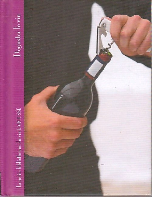 Déguster le vin - Inconnu - Livre