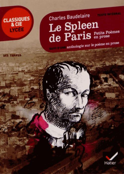 Le Spleen de Paris / Petits poèmes en prose - Charles Baudelaire - Livre