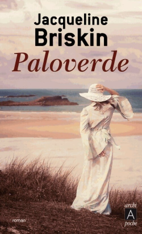 Paloverde - Jacqueline Briskin - Livre
