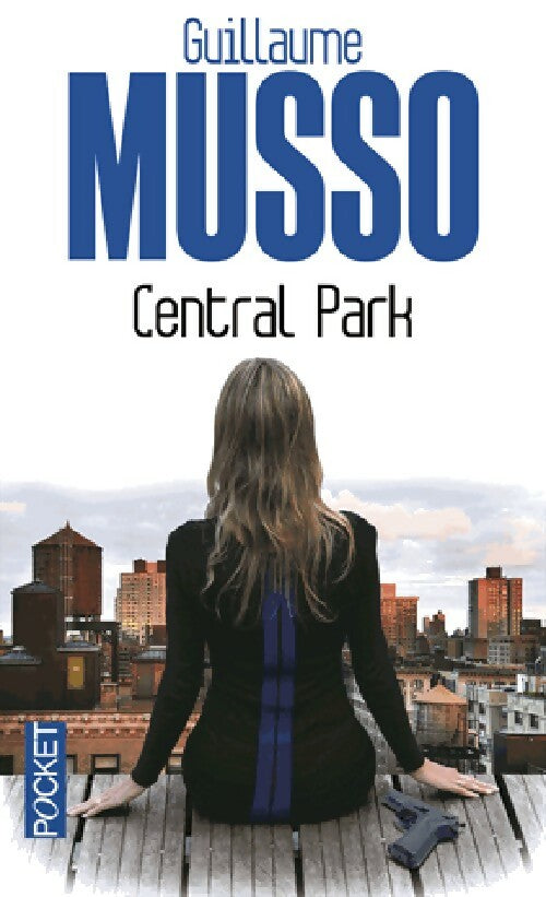 Central Park - Guillaume Musso - Livre