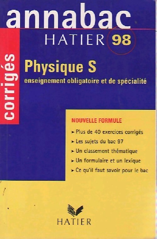 Physique S 1998, enseignement obligatoire et de spécialité : corrigés - Yves Kaminsky - Livre
