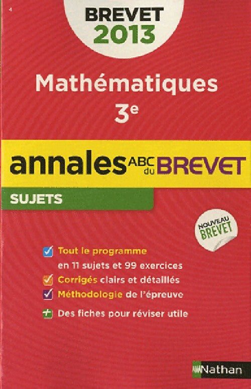 Mathématiques 3e Sujets 2013 - Gilles Mora, Carole Feugère - Livre