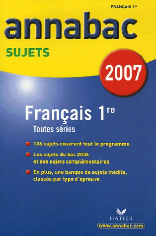 Français 1ère Toutes séries 2007 - Sylvie Dauvin - Livre