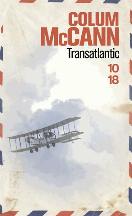 Transatlantic - Colum McCann - Livre